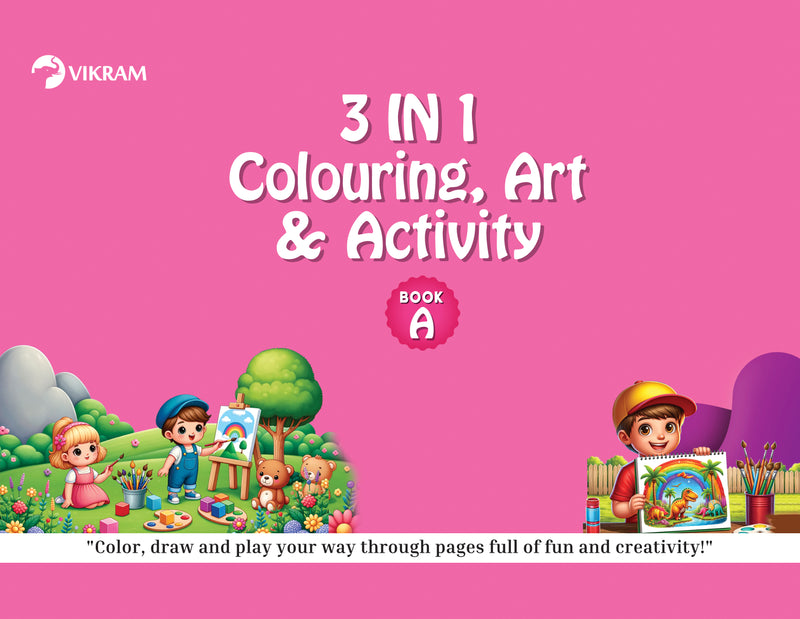 3 in 1 Colouring, Art & Activity Book - A