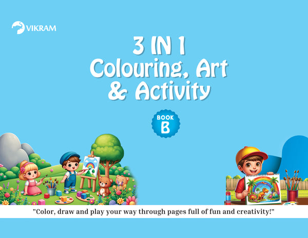 3 in 1 Colouring, Art & Activity Book - B